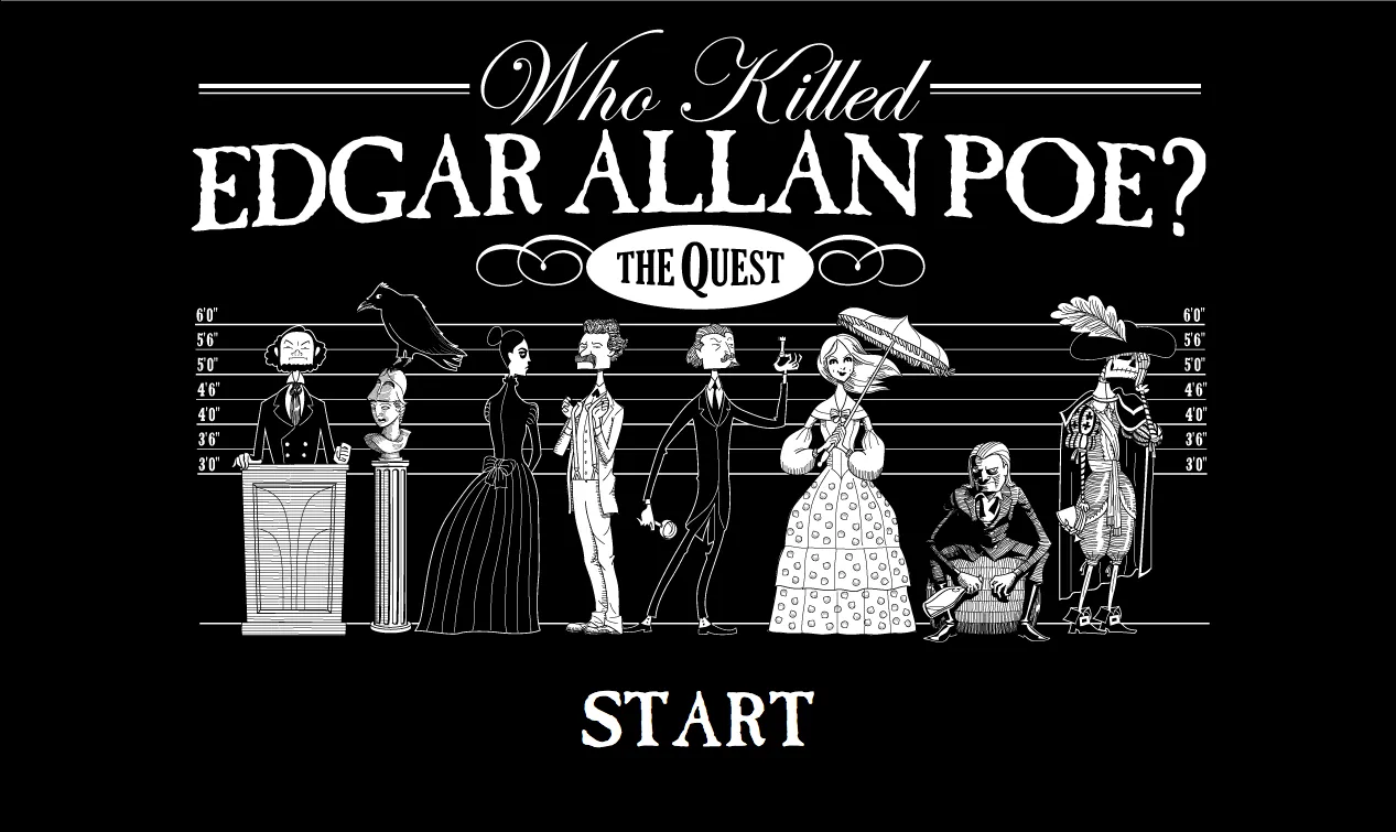 Who Killed Edgar Allan Poe? title screen: a black-and-white police line-up of Poe’s characters above a Start button