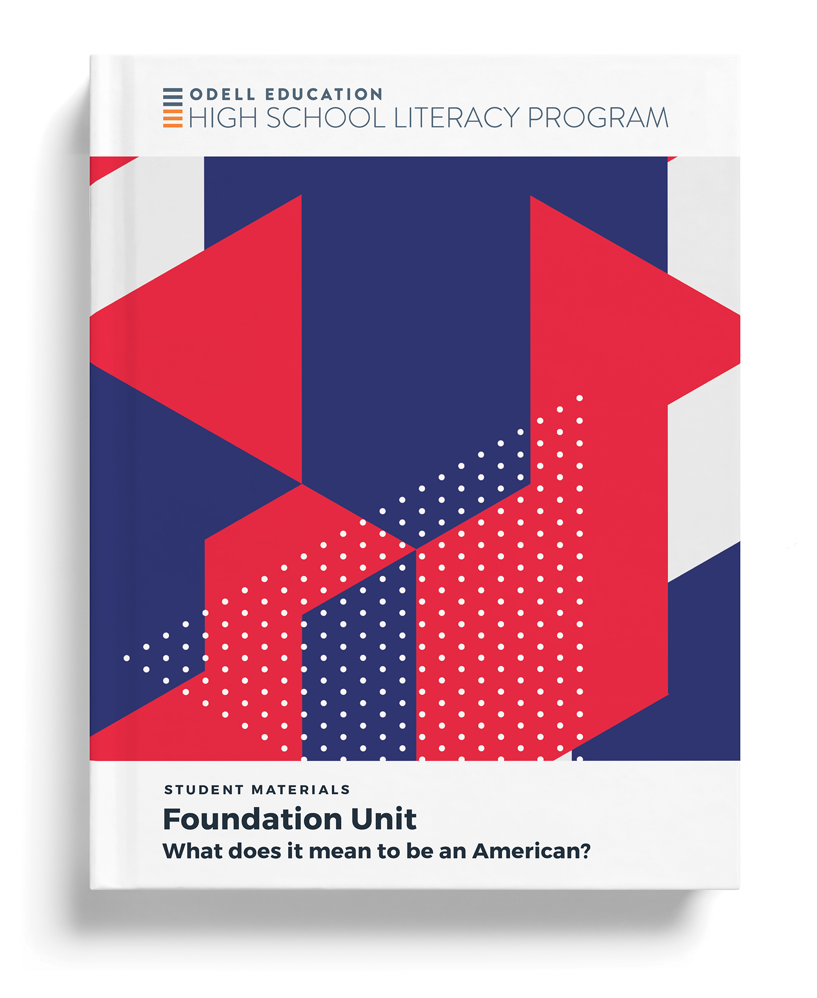 Foundation Unit cover — What does it mean to be an American?