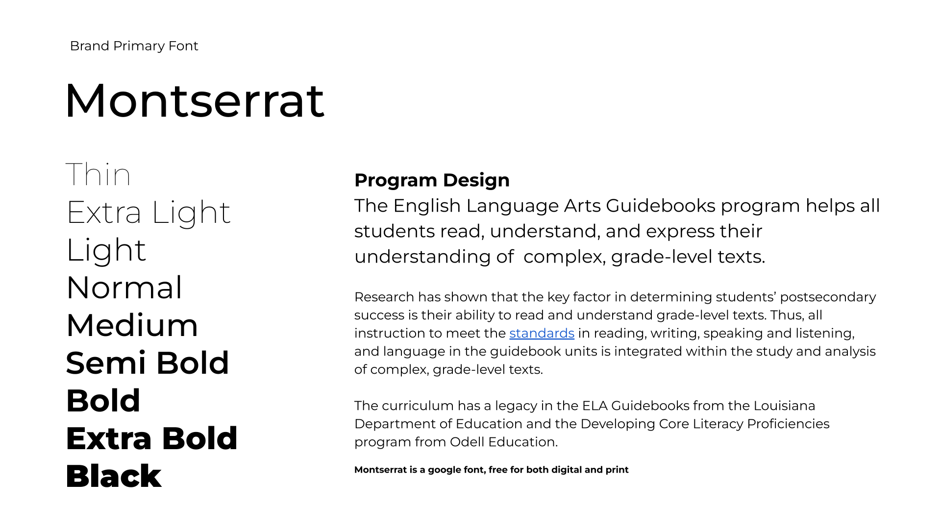 Brand typography — Montserrat as the program's primary typeface, a free Google font for print and digital