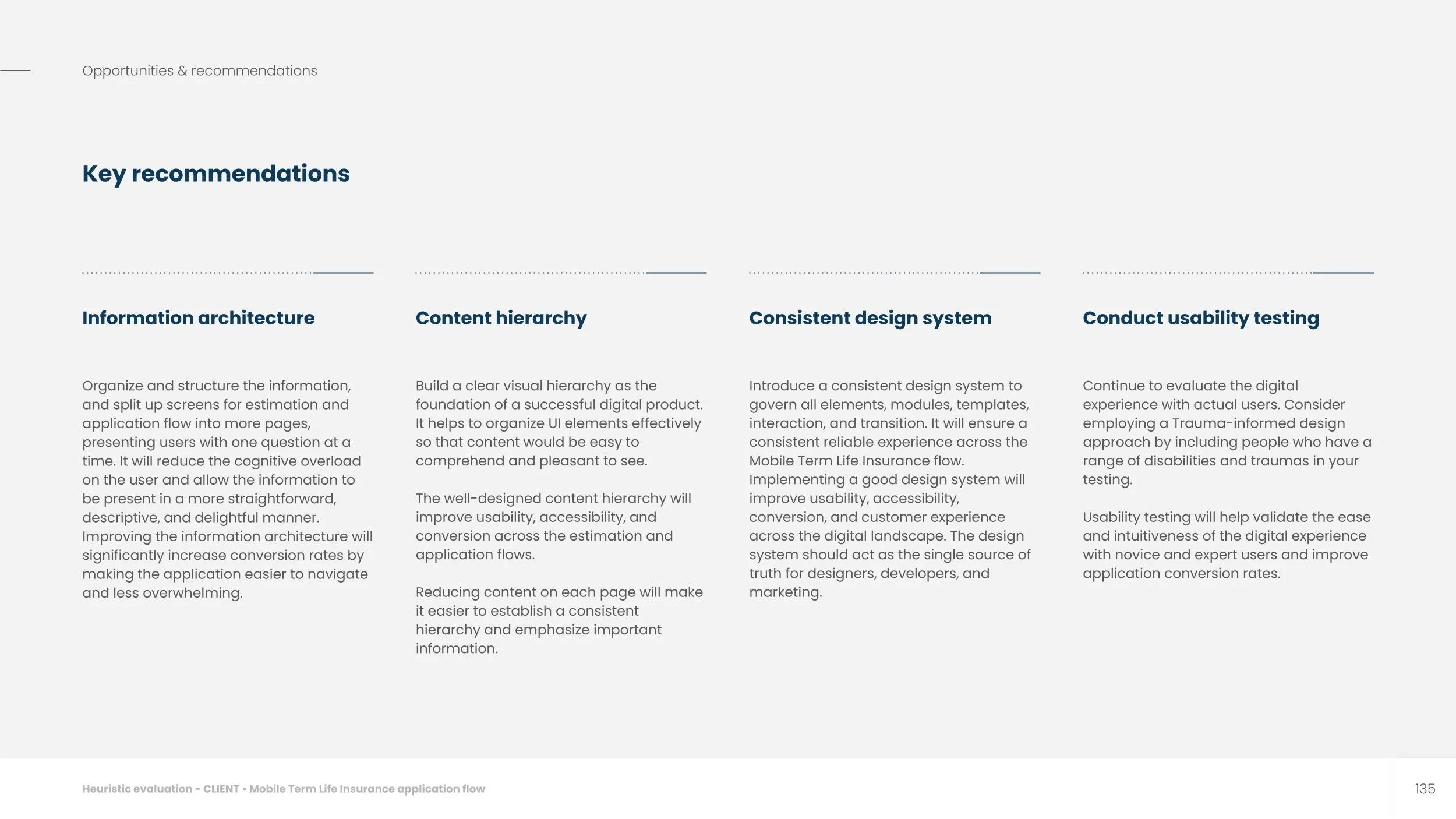 Key recommendations — information architecture, content hierarchy, design system, usability testing