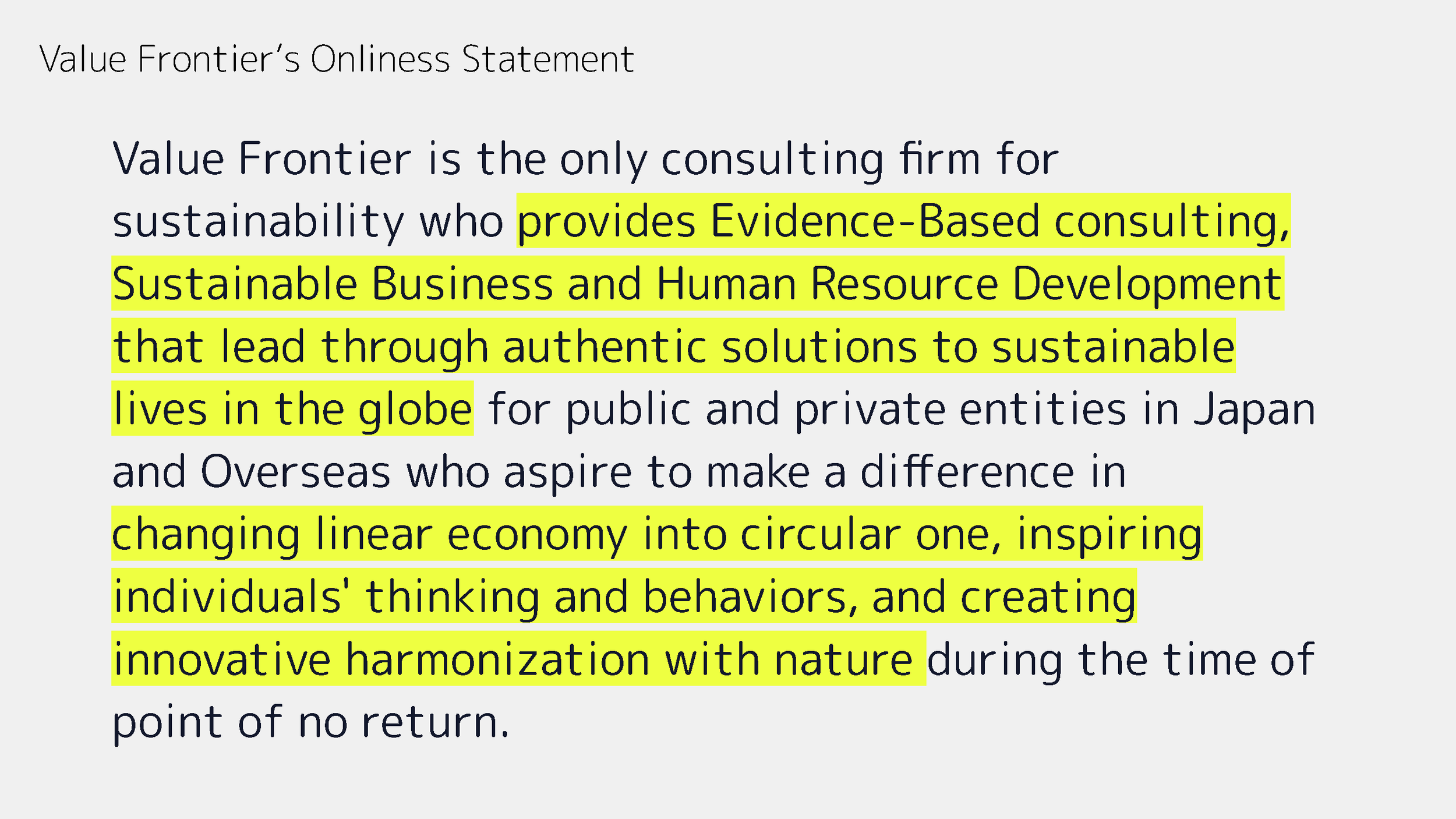 Value Frontier Onliness Statement